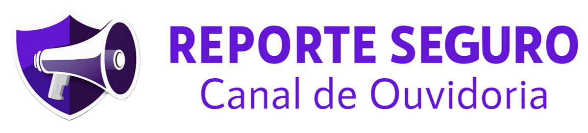 Reporte Seguro - Canal de Denúncias e Ouvidoria